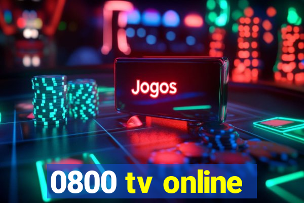 0800 tv online